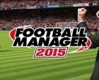 Football Manager 2015 : le jeu vidéo tant attendu de cette année