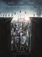 Seven Sisters, un film de science fiction avec Noomi Rapace au cinema