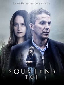 Souviens toi, thriller francais en 6 episodes avec Marie Gillain sur M6