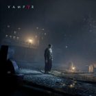 Le jeu vidéo « Vampyr » : une incursion dans un univers sombre