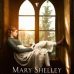 Le film dramatique « Mary Shelley » débarque dans les salles obscures