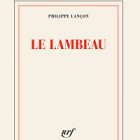 Philippe Lançon récompensé pour son livre « Le Lambeau »