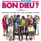 « Qu’est-ce qu’on a encore fait au Bon Dieu ? » : un trailer pour la comédie