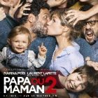 Série télévisée : « Papa ou Maman » sortira bientôt