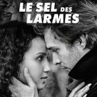 « Le sel des larmes », le film est sorti au cinéma