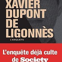 Xavier Dupont de Ligonnes, l enquete de Society se decline en livre